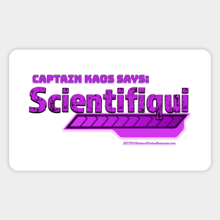 Captain KAOS: "Scientifiqui" Magnet